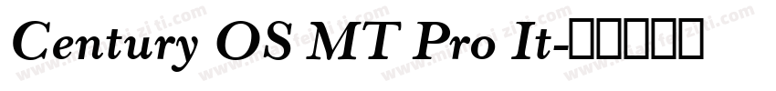 Century OS MT Pro It字体转换